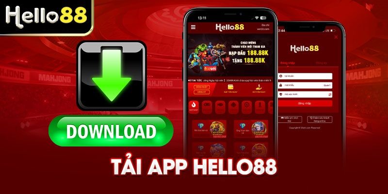 Những điểm đáng chú ý trong quy trình tải app HELLO88