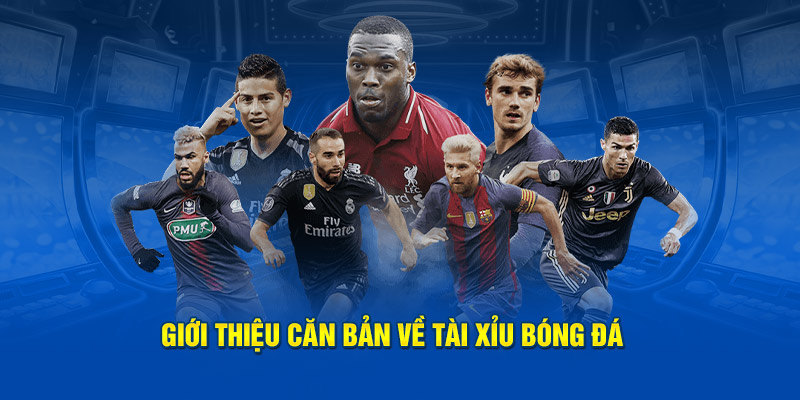 Giải mã tài xỉu bóng đá là gì