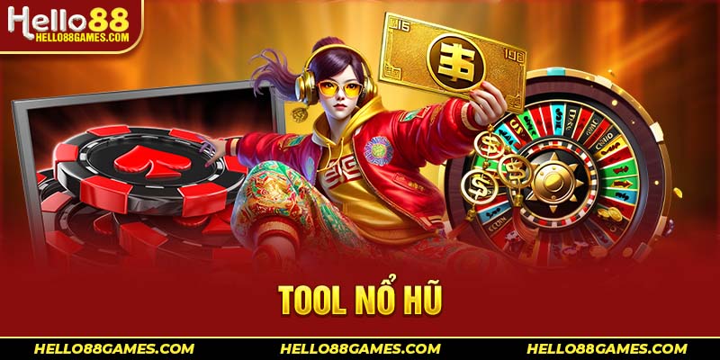 Tool nổ hũ